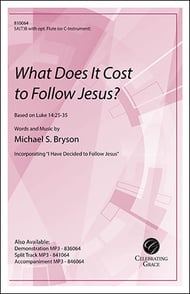 What Does It Cost to Follow Jesus? SATB choral sheet music cover Thumbnail